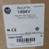 Allen-Bradley 1494V-FS200 Trailer Fuse Block Kit Ser D 250-600V 101-200A - Image 3